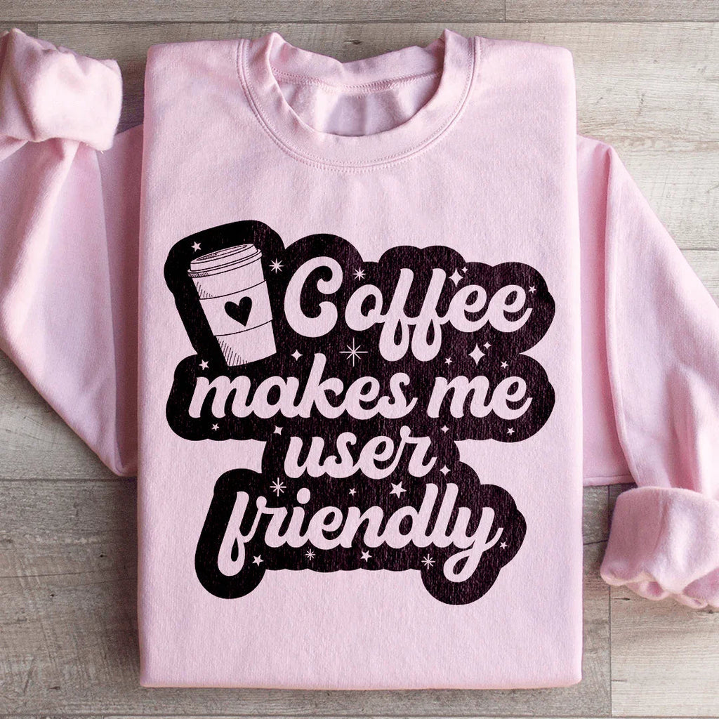 Coffee Makes Me User Friendly Sweatshirt product image 4