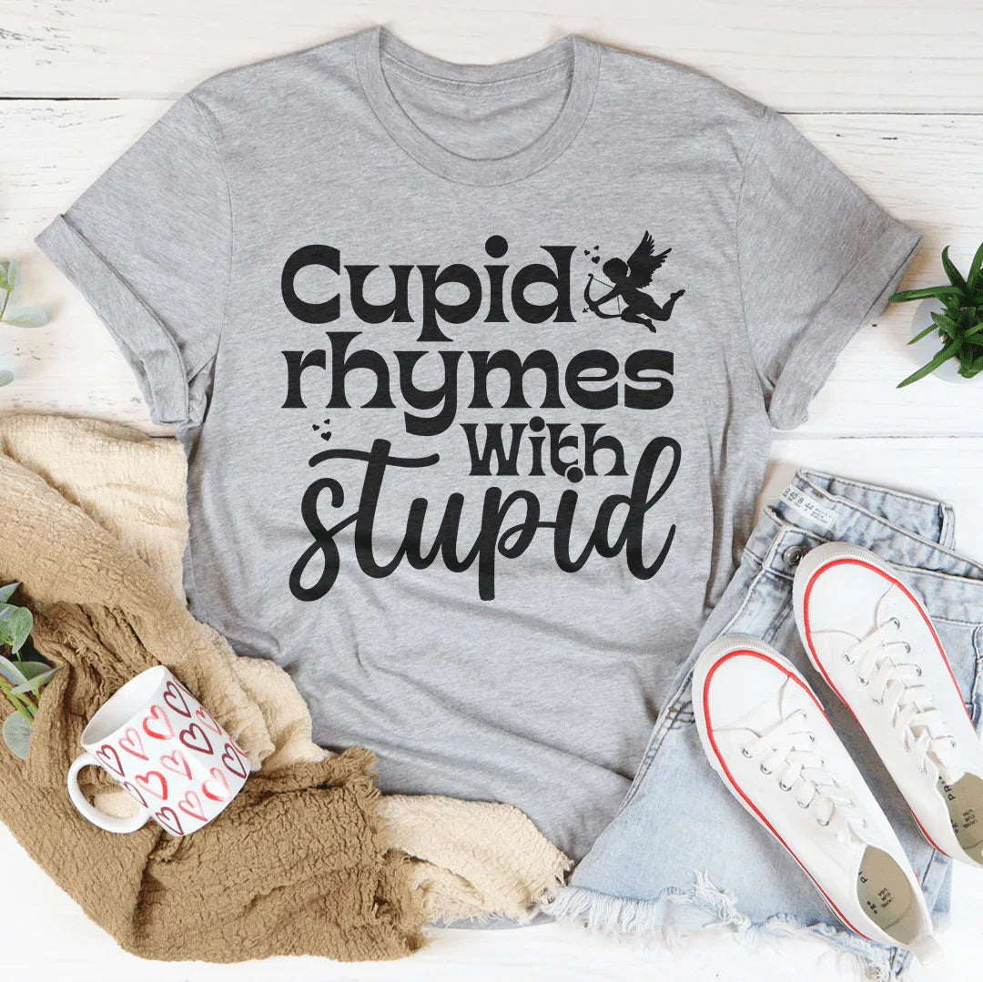 Cupid Rhymes With Stupid Tee product image 3