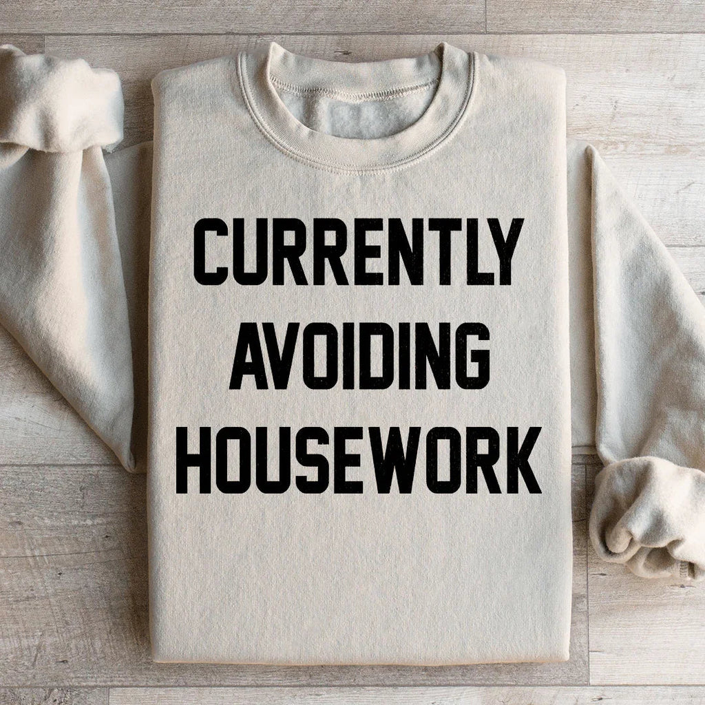 Currently Avoiding Housework Sweatshirt product image 2