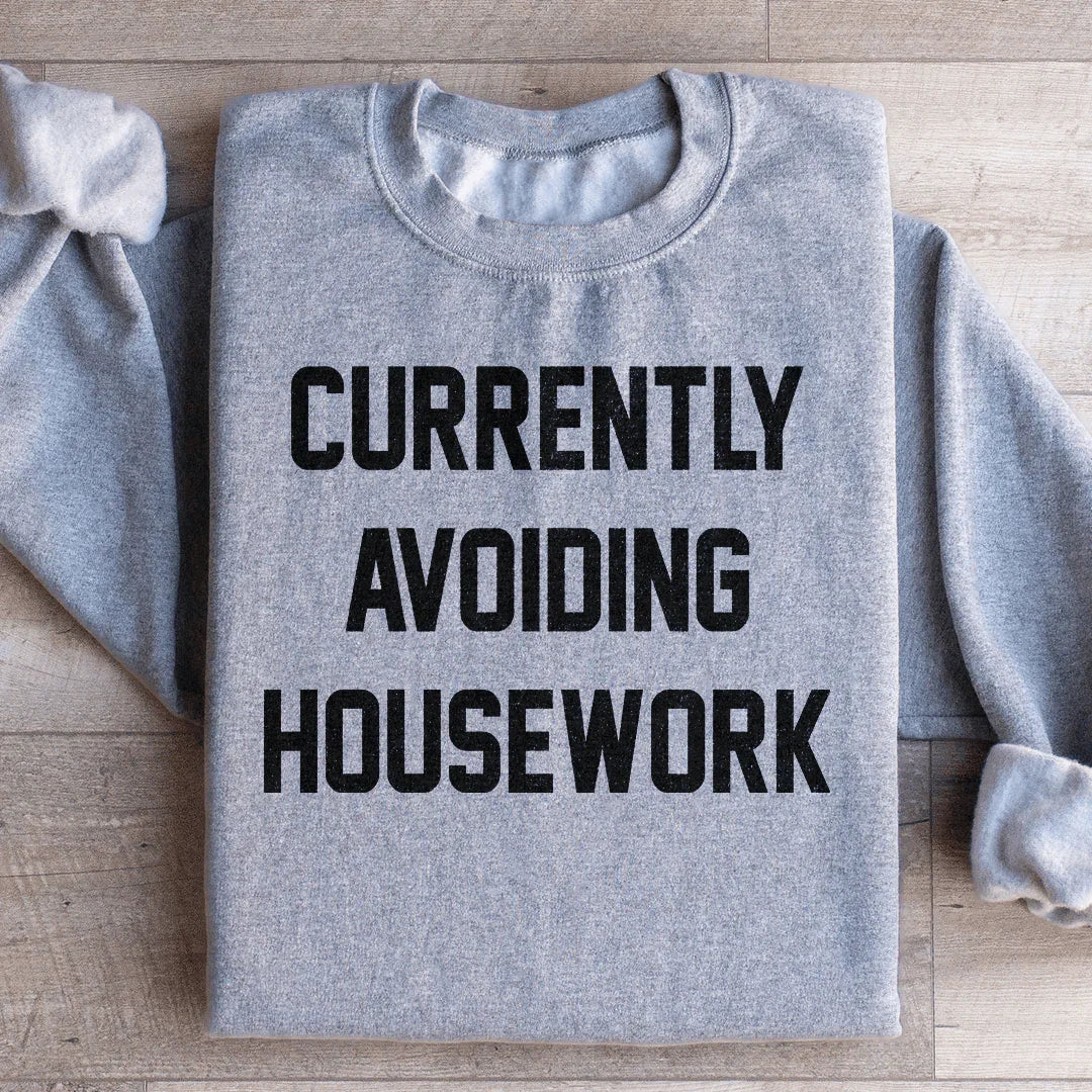 Currently Avoiding Housework Sweatshirt product image 4