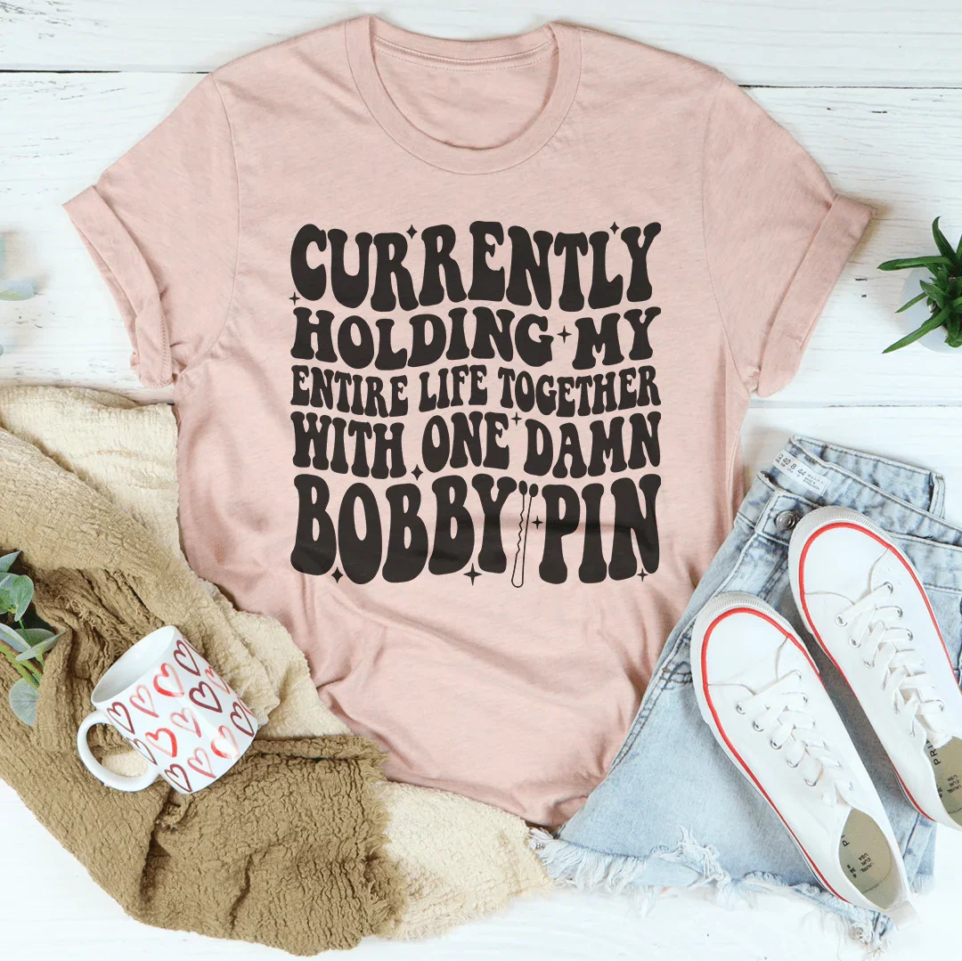 Currently Holding My Entire Life Together Tee product image 4
