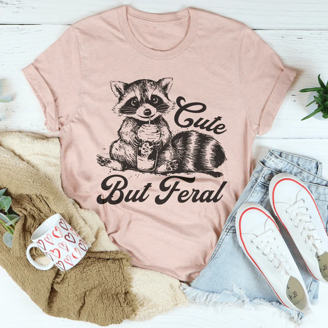 Cheeky Feral Quote Short-Sleeve Tee – "Cute But product image 2