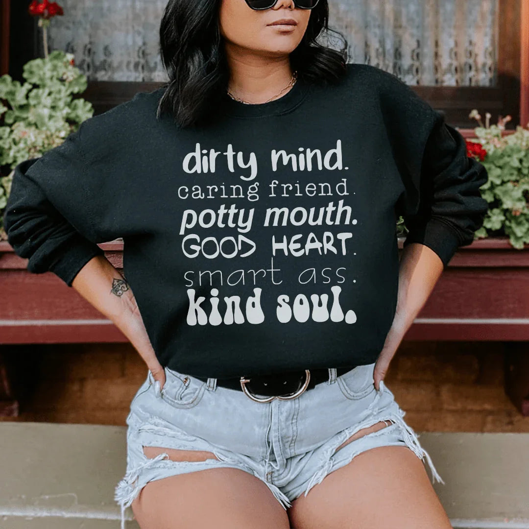 Dirty Mind Caring Friend Potty Mouth Good Heart Sweatshirt product image 3