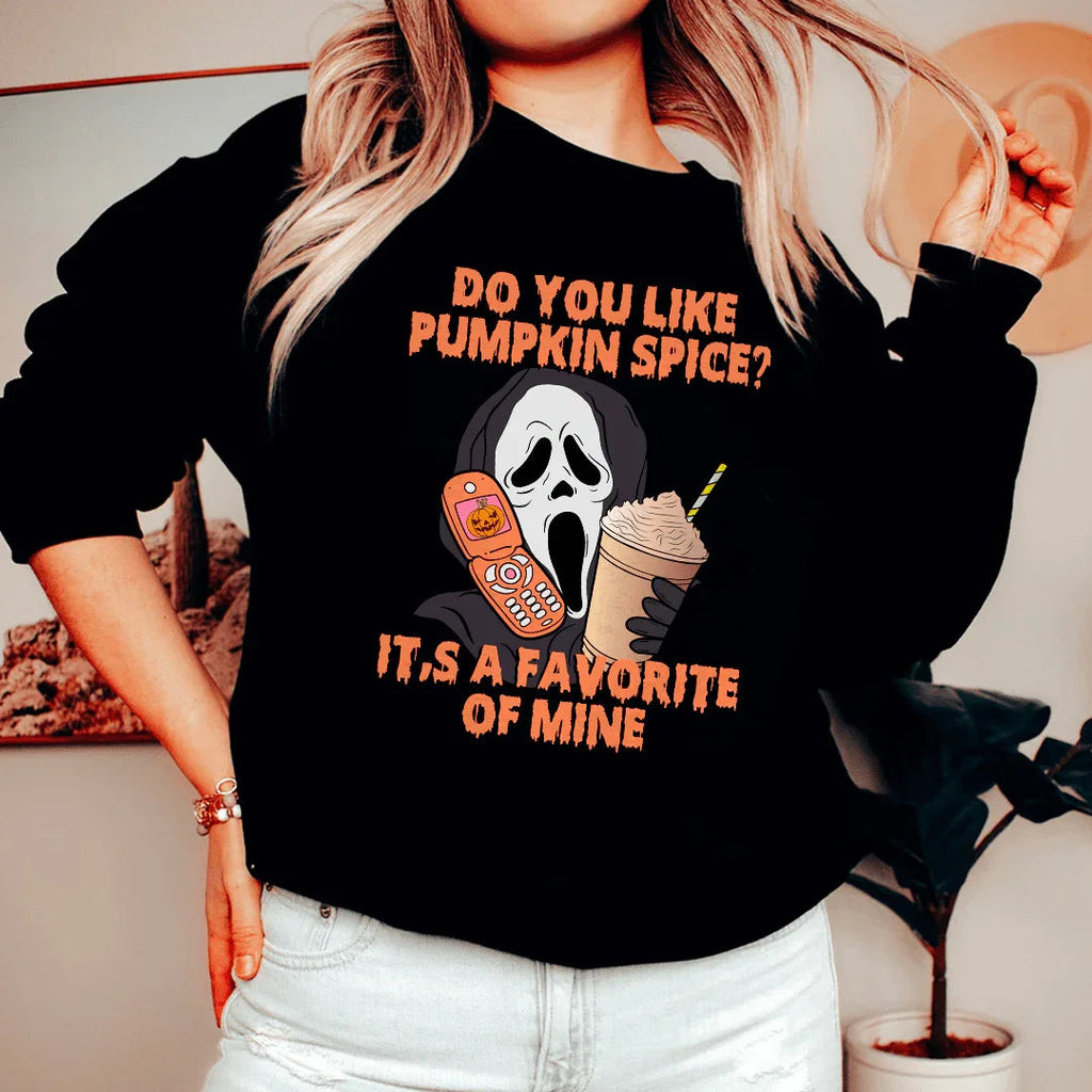 Do You Like Pumpkin Spice Its A Favorite Of Mine Sweatshirt product image 1