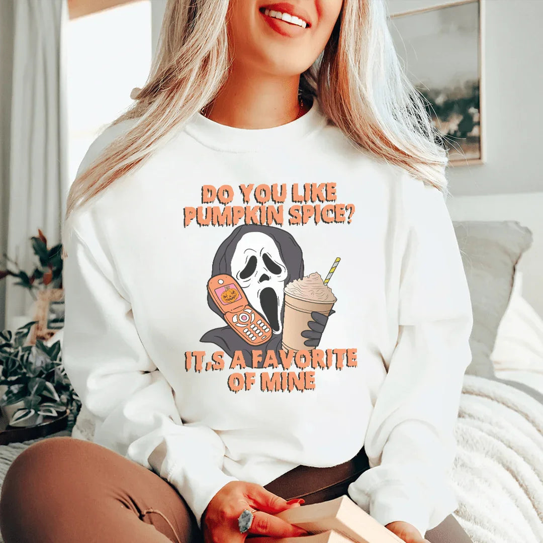 Do You Like Pumpkin Spice Its A Favorite Of Mine Sweatshirt product image 2