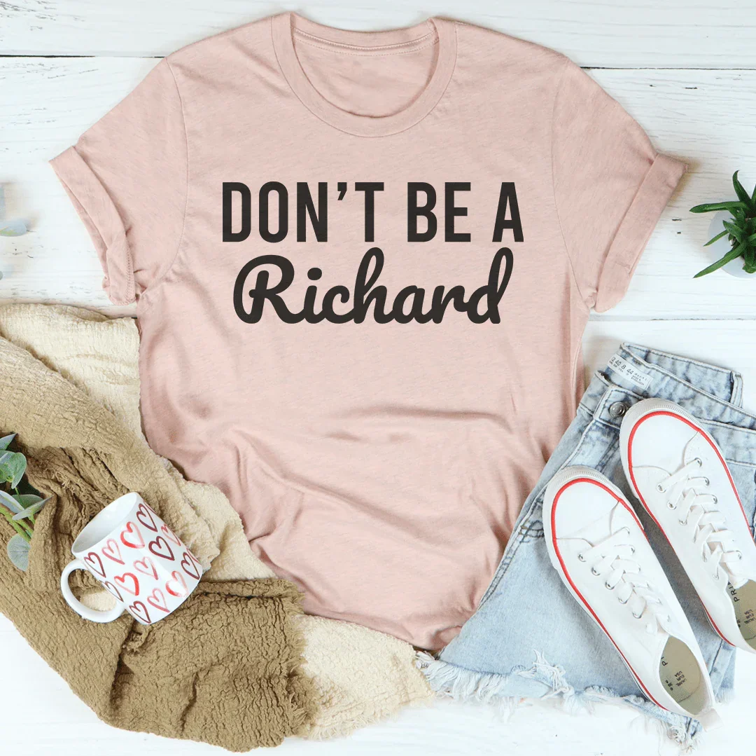 Don't’ Be A Richard Tee product image 2
