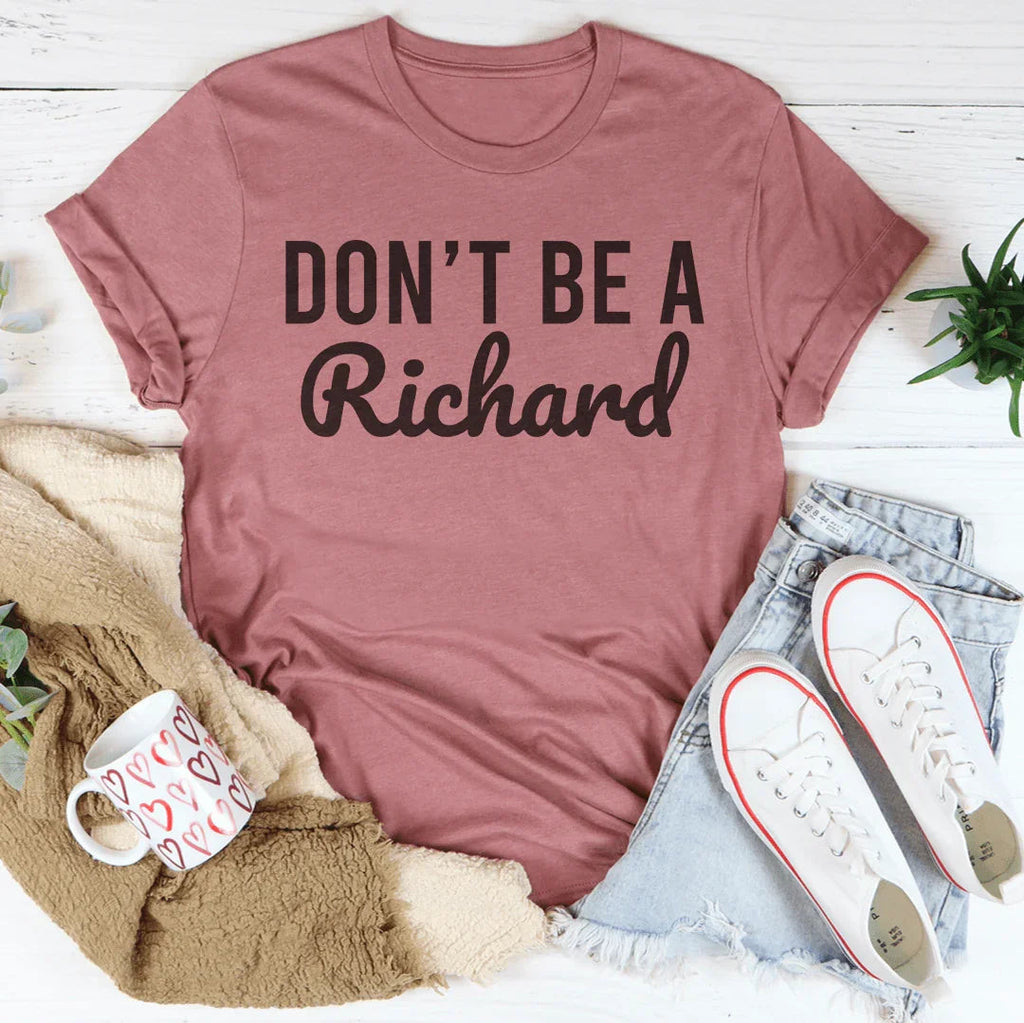 Don't’ Be A Richard Tee product image 4