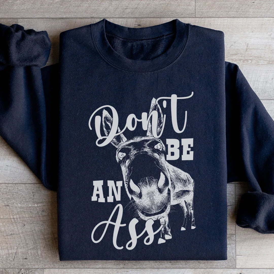 Don't Be An Ass Donkey Sweatshirt product image 2