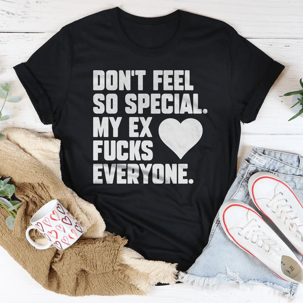 Don't Feel Special Tee product image 3