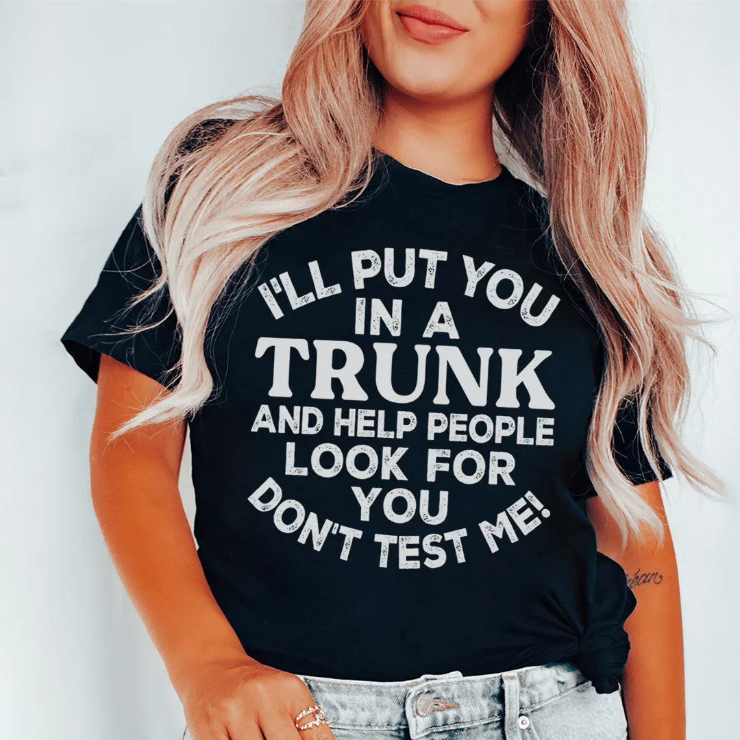 Don't Test Me Tee product image 1