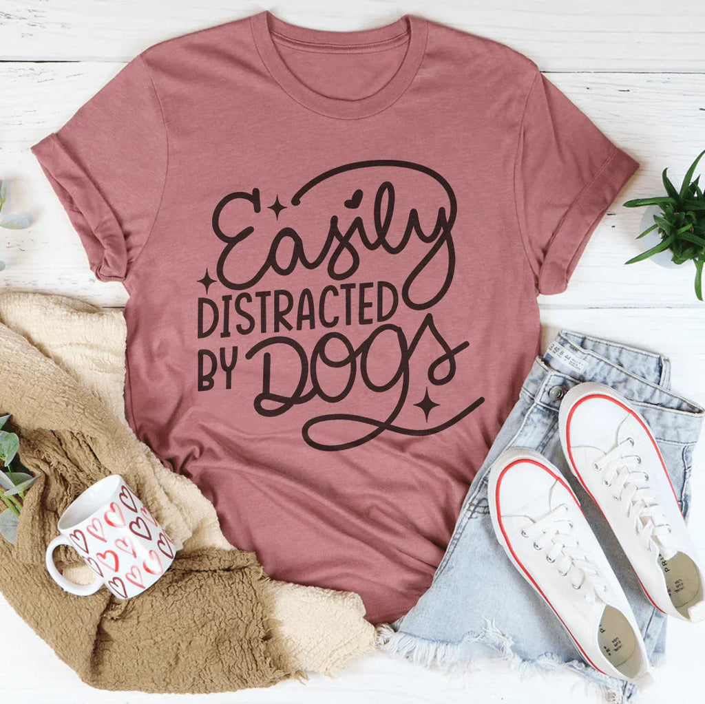 Dog Lover Novelty Graphic Tee – "Easily Distracted By Dogs" product image 4