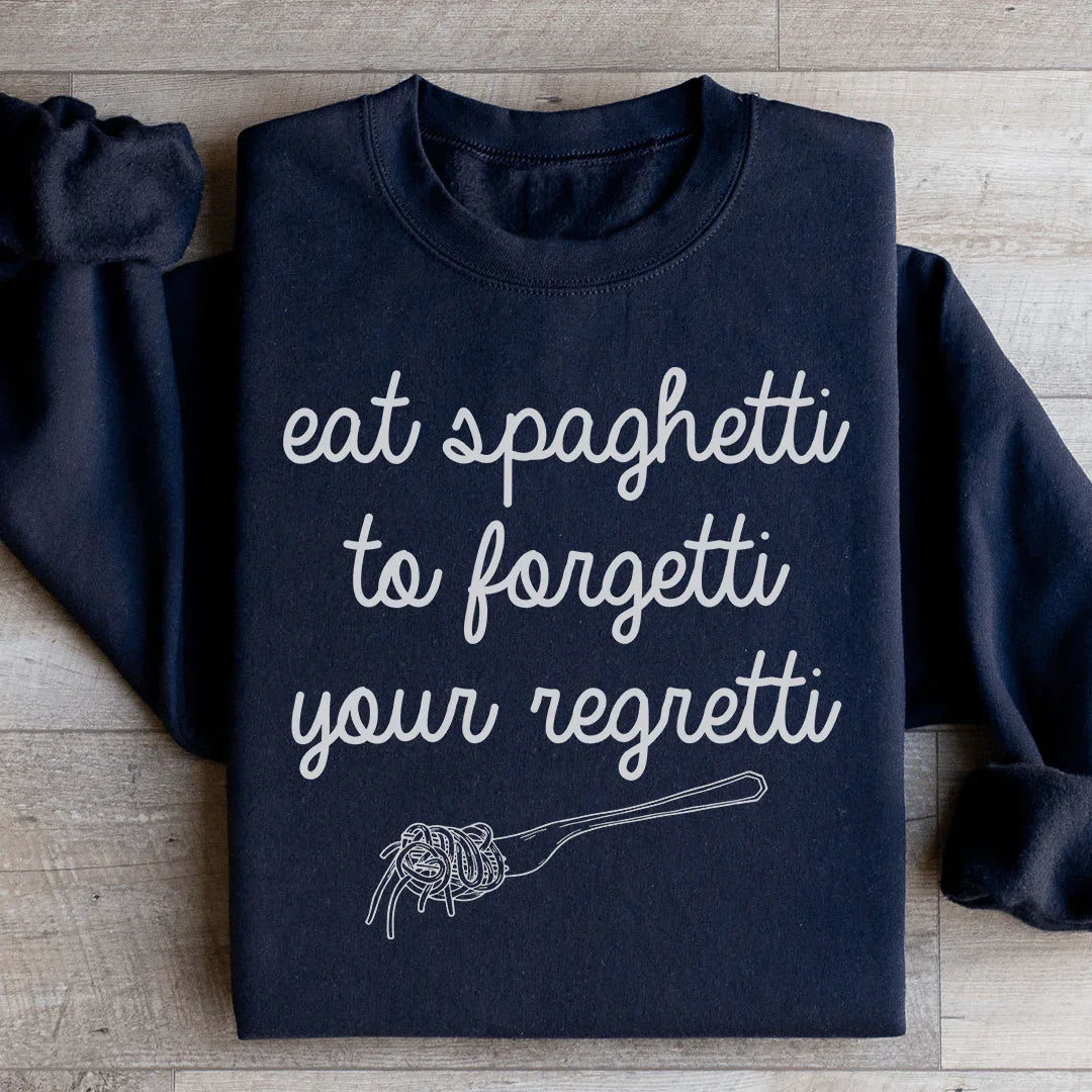 "Eat Spaghetti To Forget Your Regretti" – Pasta Lover product image 3