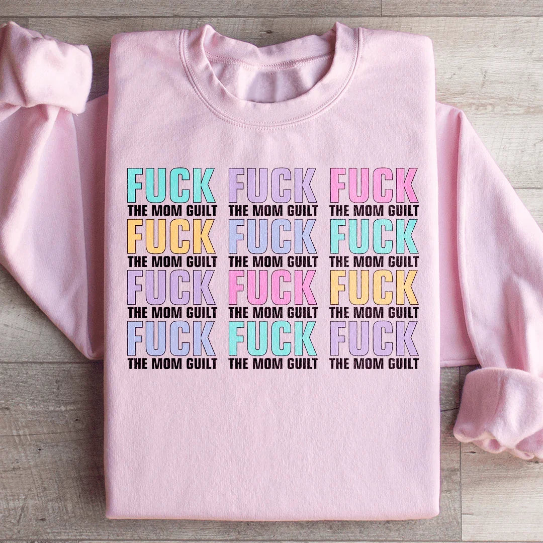 Eff The Mom Guilt Sweatshirt product image 3