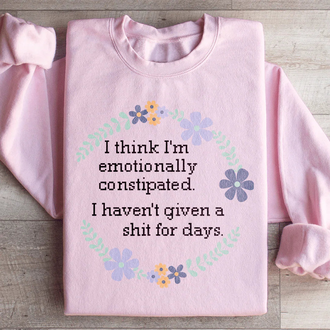 Emotionally Constipated Sweatshirt product image 3