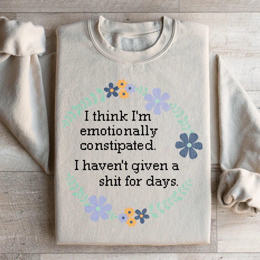 Emotionally Constipated Sweatshirt product image 4