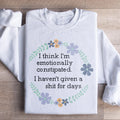 Emotionally Constipated Sweatshirt product image 1