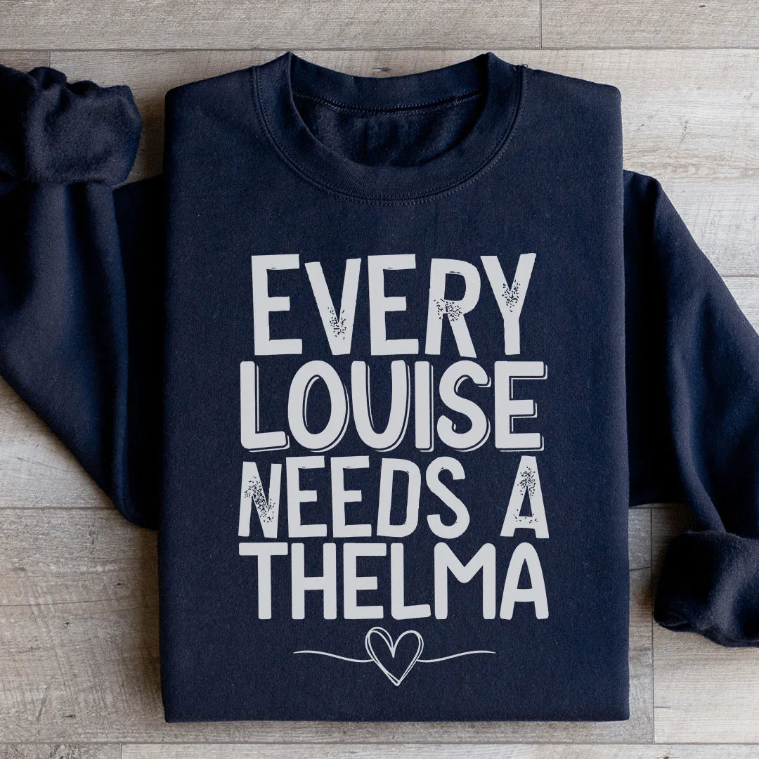 Every Louise Needs A Thelma Sweatshirt product image 1