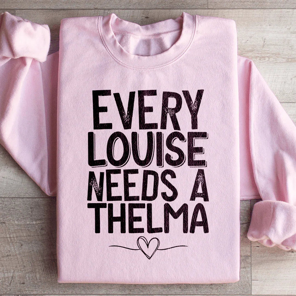 Every Louise Needs A Thelma Sweatshirt product image 4