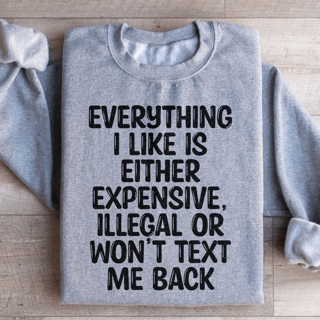 Everything I Like Sweatshirt product image 3