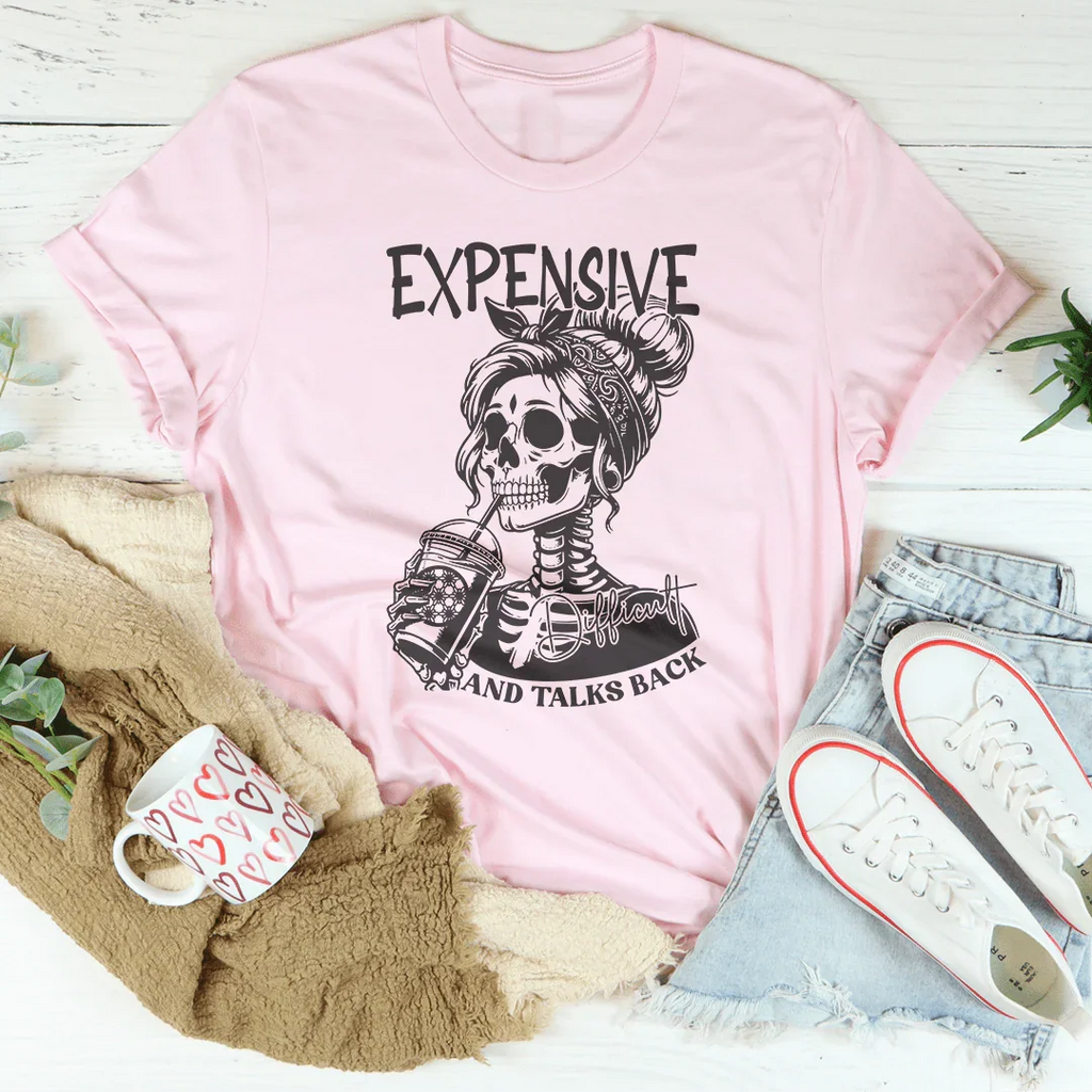 Expensive Difficult And Talks Back Tee product image 2