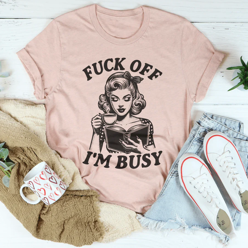 F-ck Off I'm Busy Tee product image 4