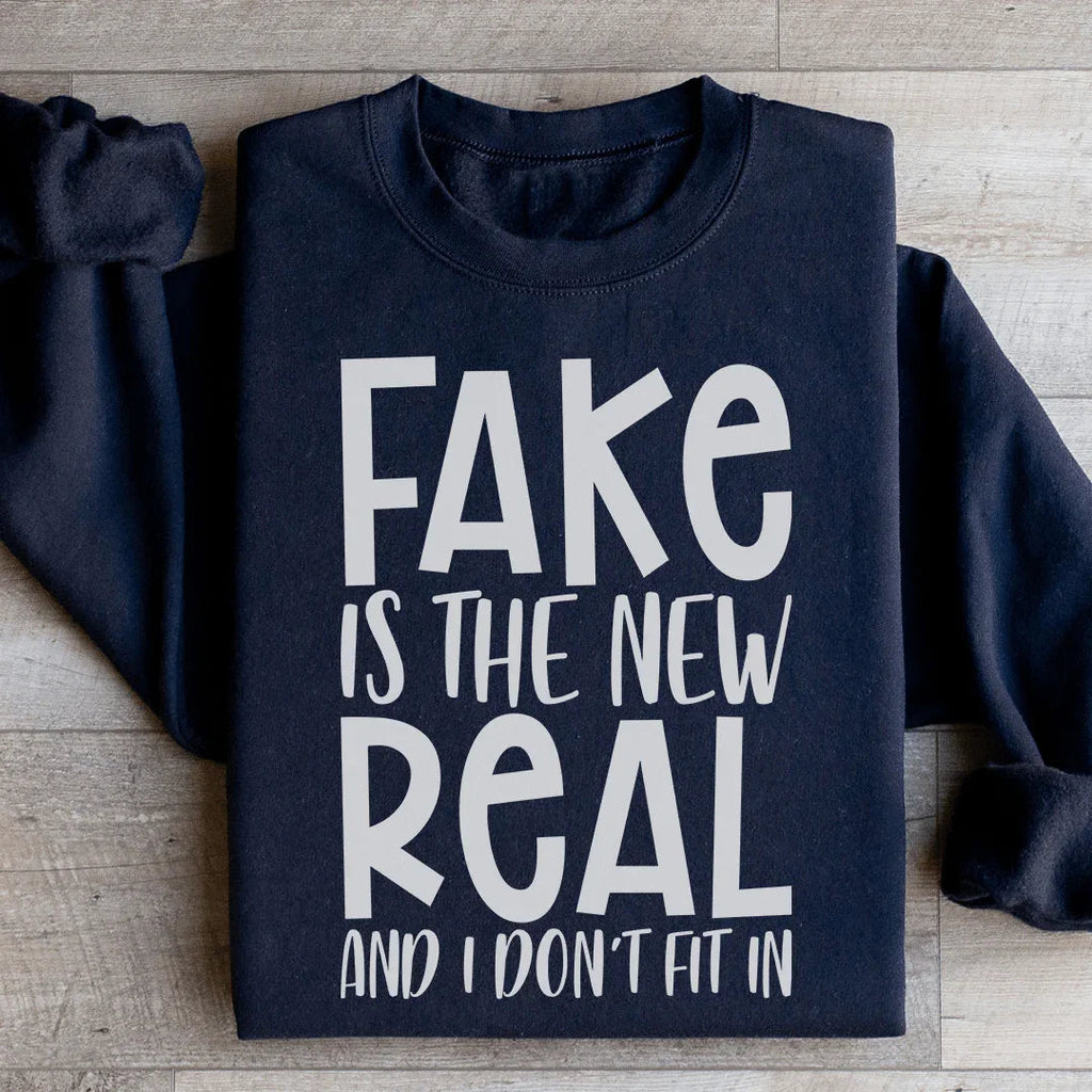 Fake Is The New Real Sweatshirt product image 2