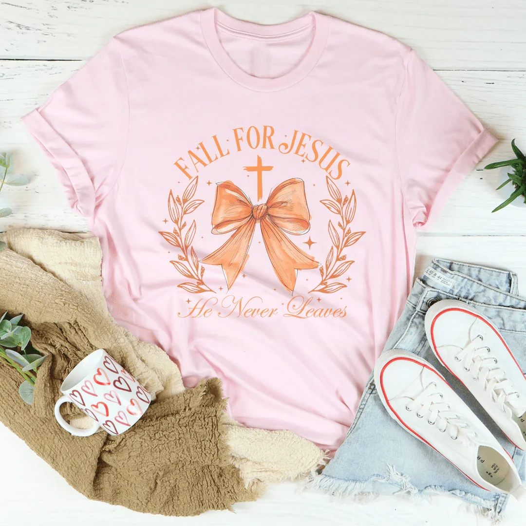 Fall For Jesus He Never Leaves Tee product image 2
