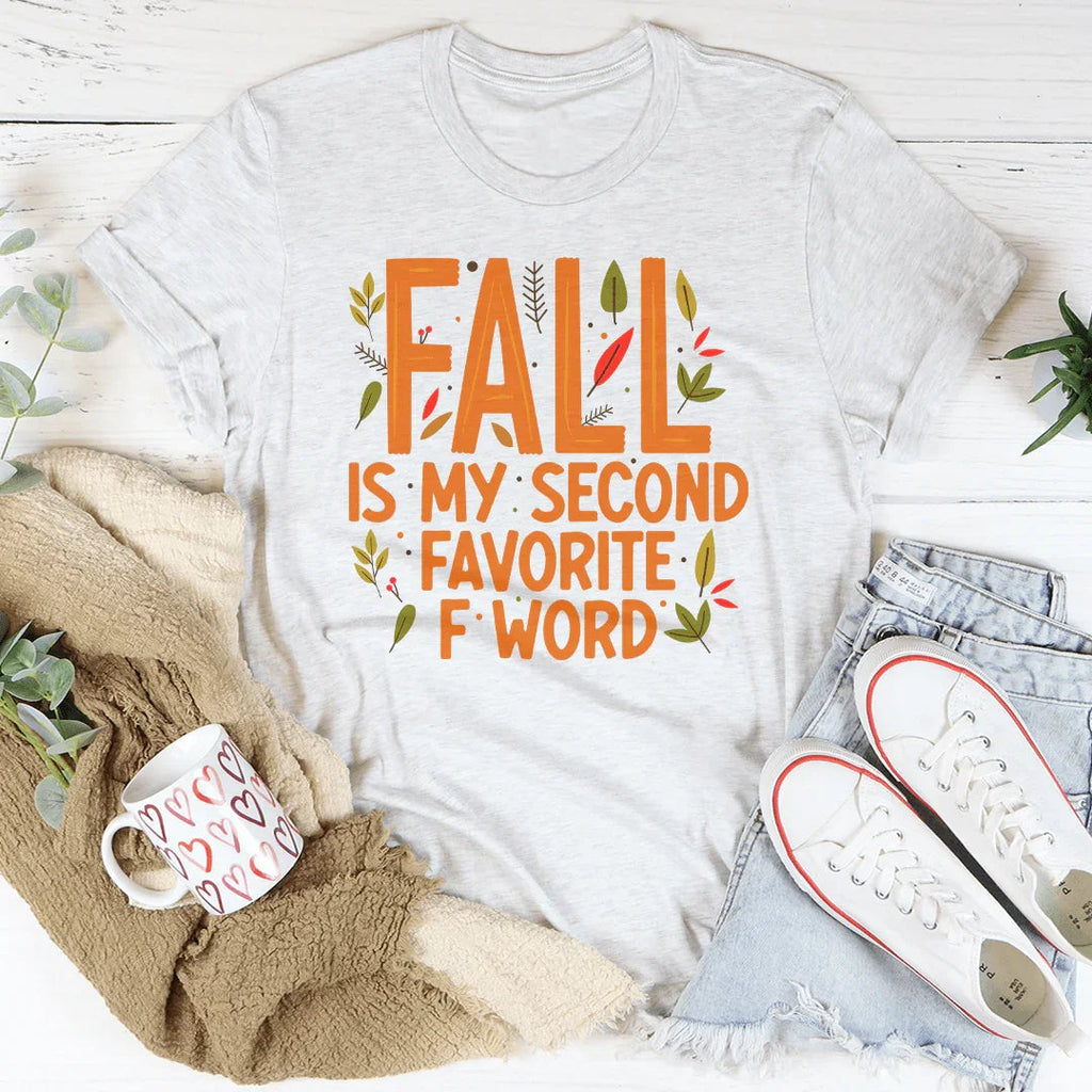 Fall Is My Second Favorite F Word Tee product image 2