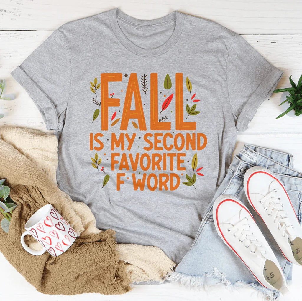 Fall Is My Second Favorite F Word Tee product image 4
