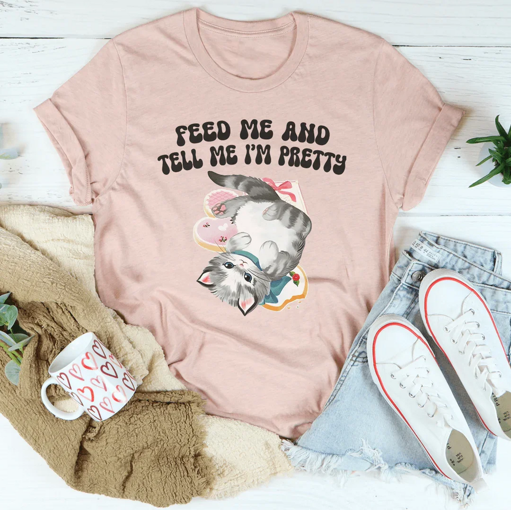 Feed Me And tell Me I’m Pretty Tee product image 2