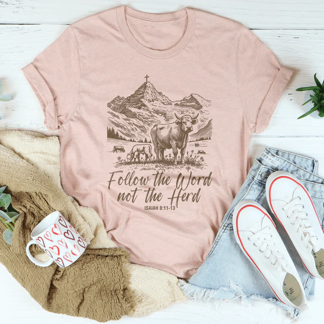 Follow The Word Not Herd Isaiah Tee product image 2