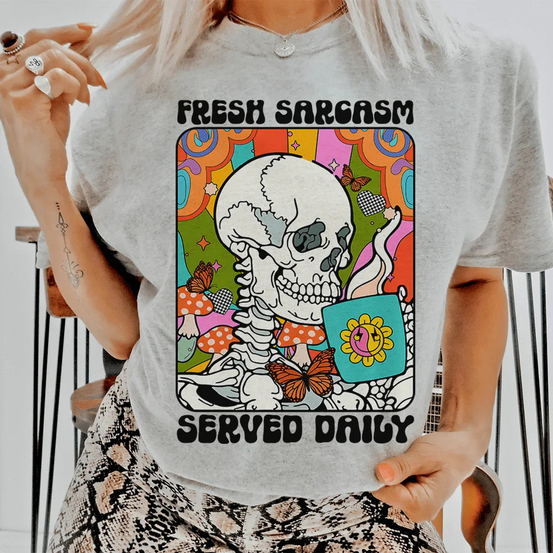 Fresh Sarcasm Served Daily Tee product image 1