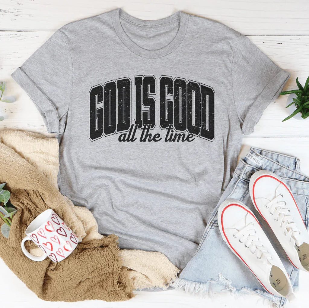 God Is Good All The Time Tee product image 3