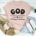 God Is Still Writing Your Story Stop Trying To Steal The product image 1