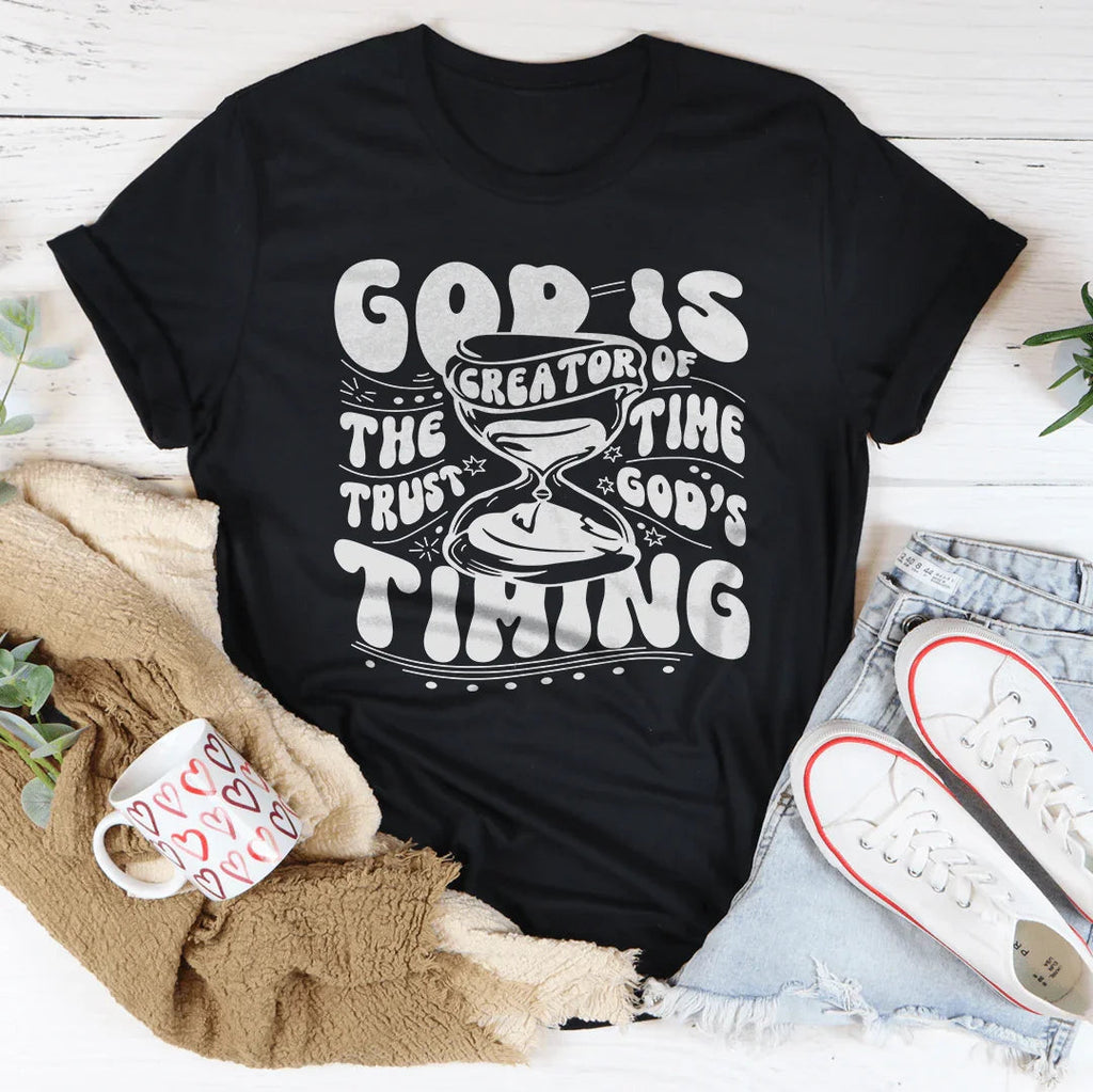 God Is The Creator Of Time Trust God's Timing Tee product image 1