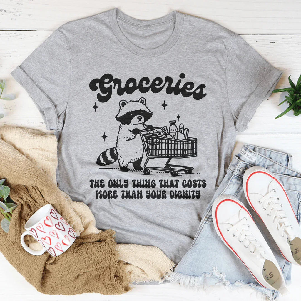 Groceries The Only Thing That Cost More Than Your Dignity product image 1