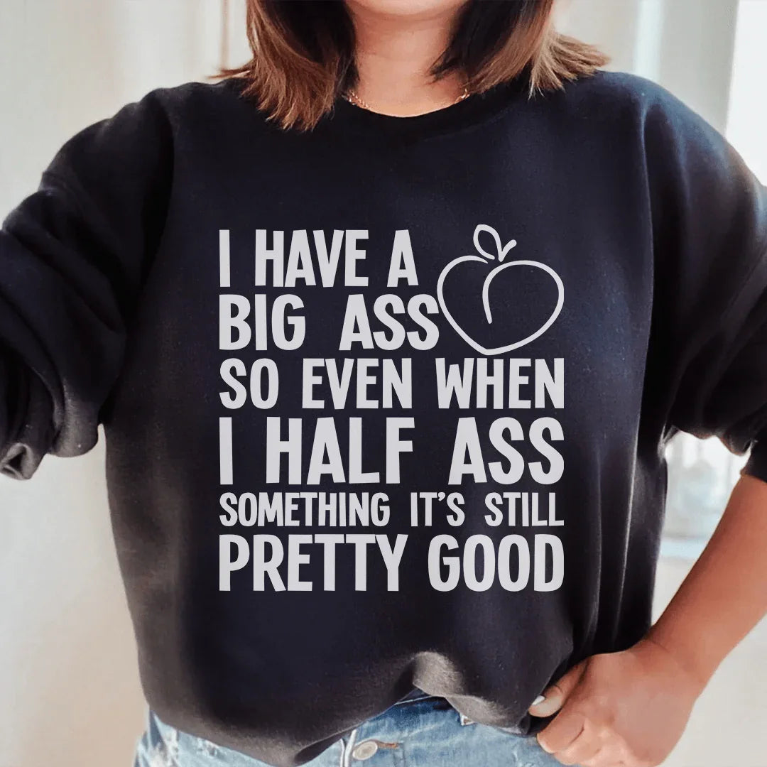 Half-Ass Sweatshirt product image 1
