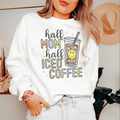 Half Mom Iced Coffee Sweatshirt product image 1