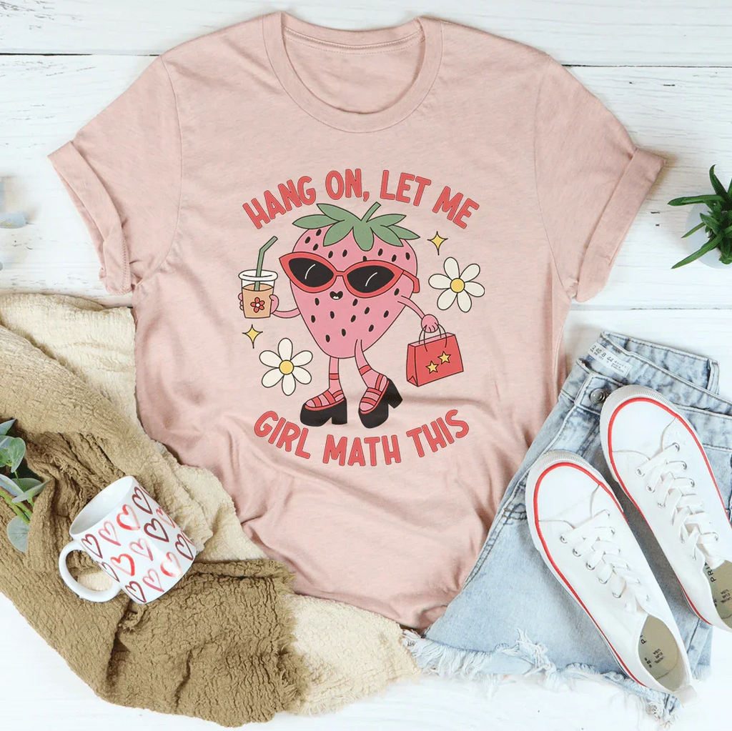Hang On Let Me Girl Math This Tee product image 2