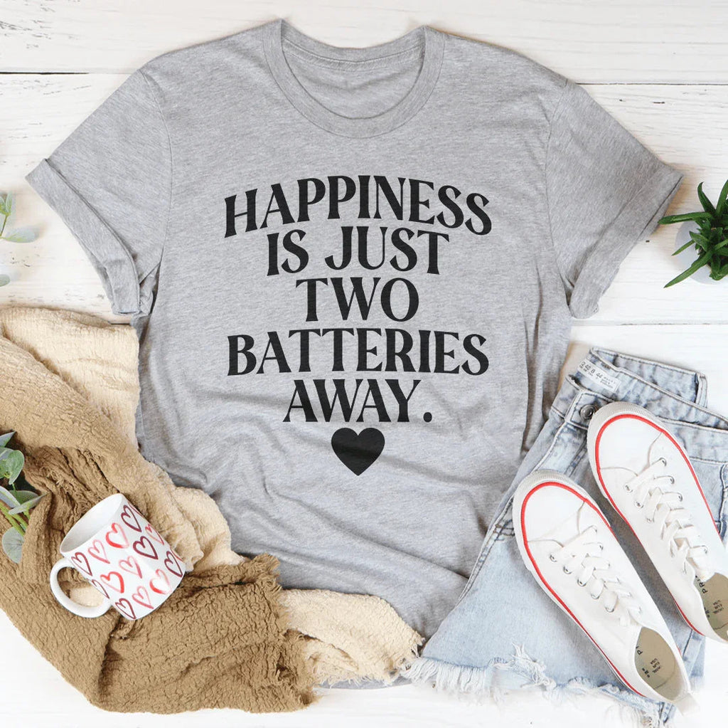 Happiness Is Just Two Batteries Away Tee product image 2
