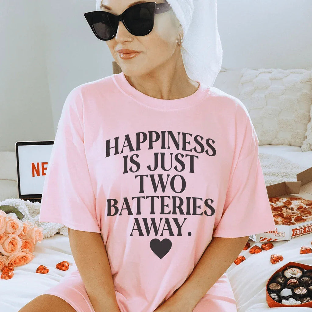 Happiness Is Just Two Batteries Away Tee product image 1