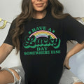Have A Lucky Day Somewhere Else Tee product image 1