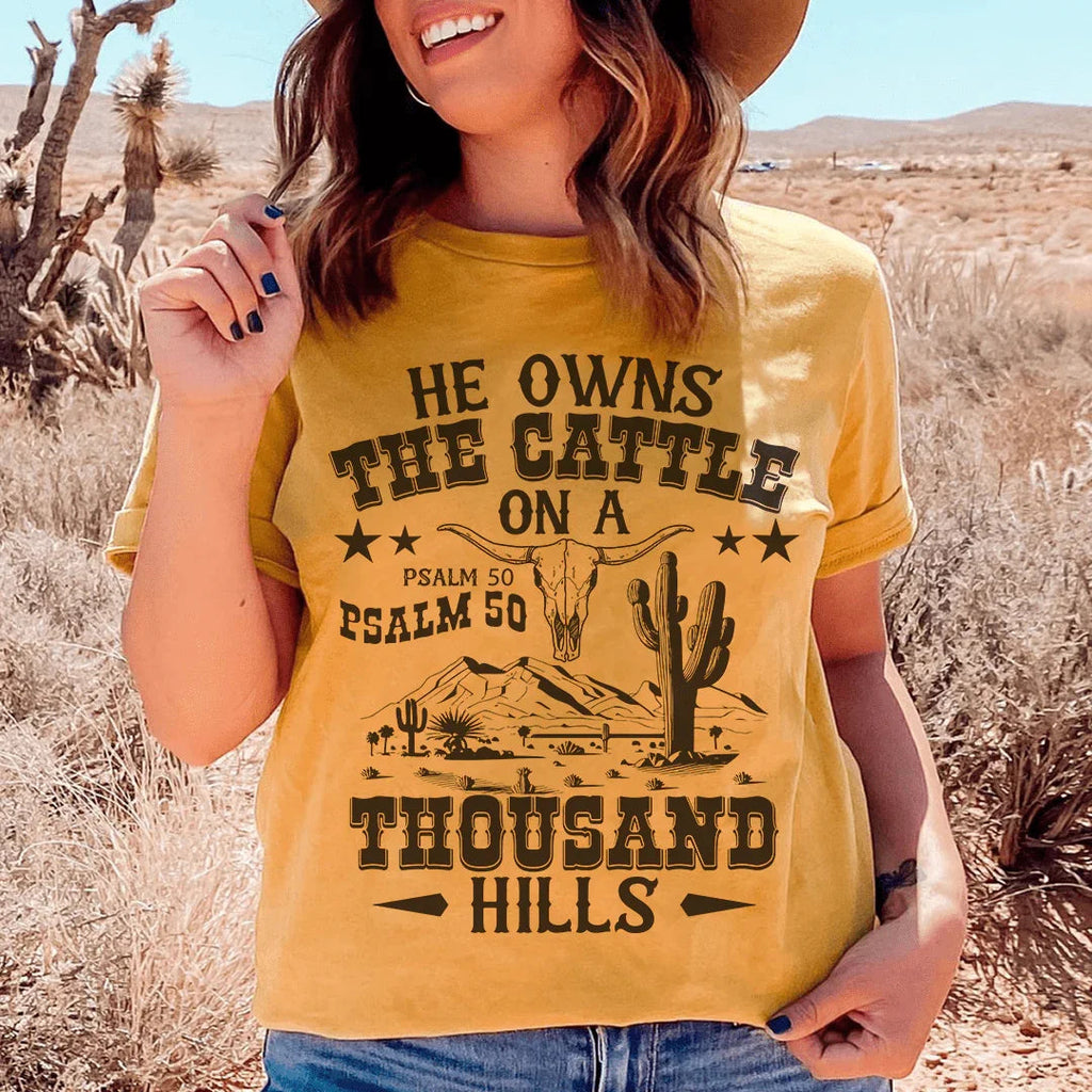 He Owns The Cattle On A Thousand Hills Tee product image 1
