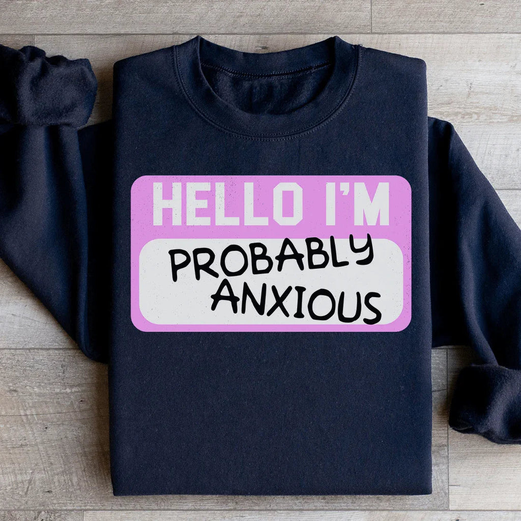 Hello I'm Anxious Sweatshirt product image 2