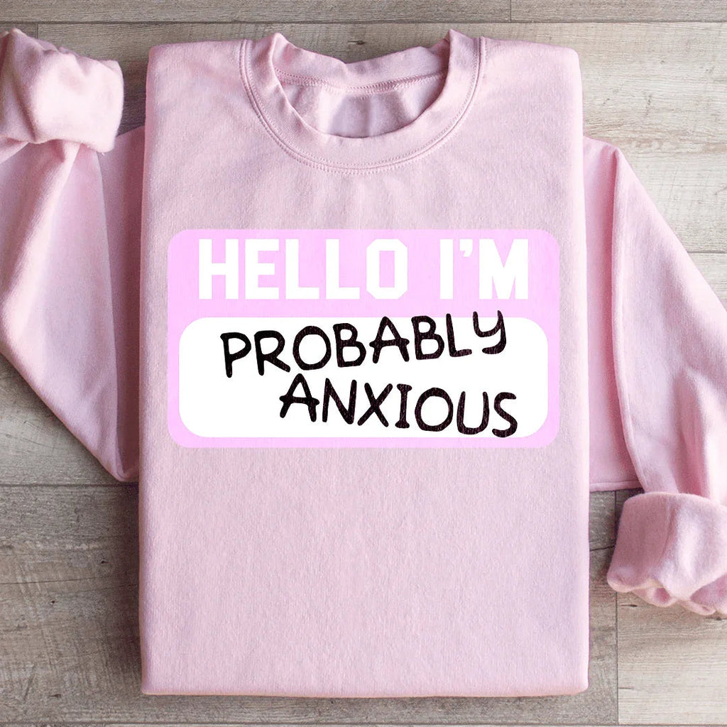 Hello I'm Anxious Sweatshirt product image 3