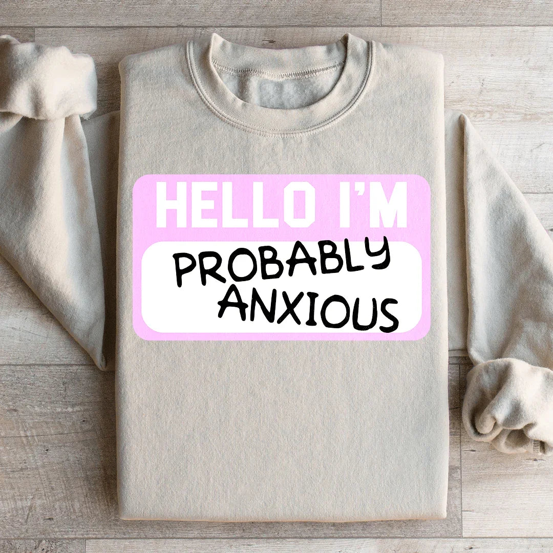 Hello I'm Anxious Sweatshirt product image 4