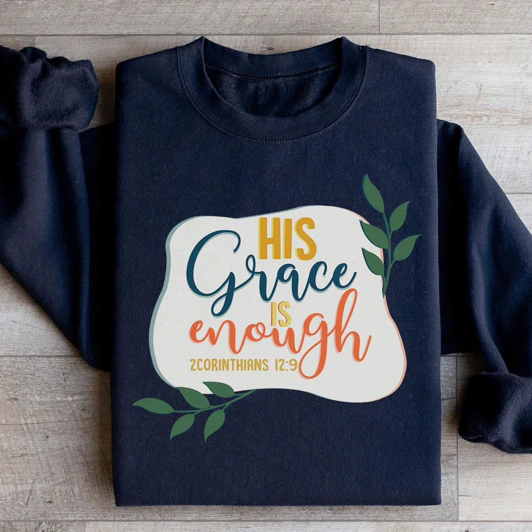 His Grace Is Enough Sweatshirt product image 3