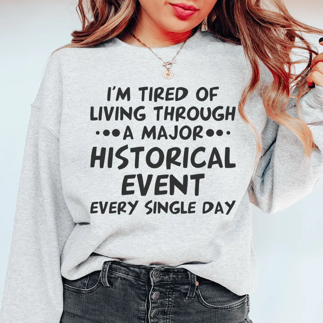 Historical Event Sweatshirt product image 2