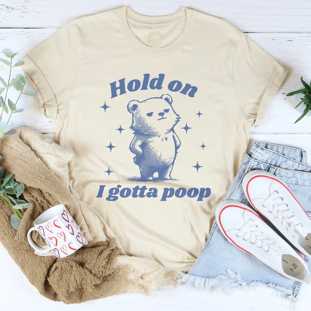 Hold On I Gotta Poop Tee product image 5