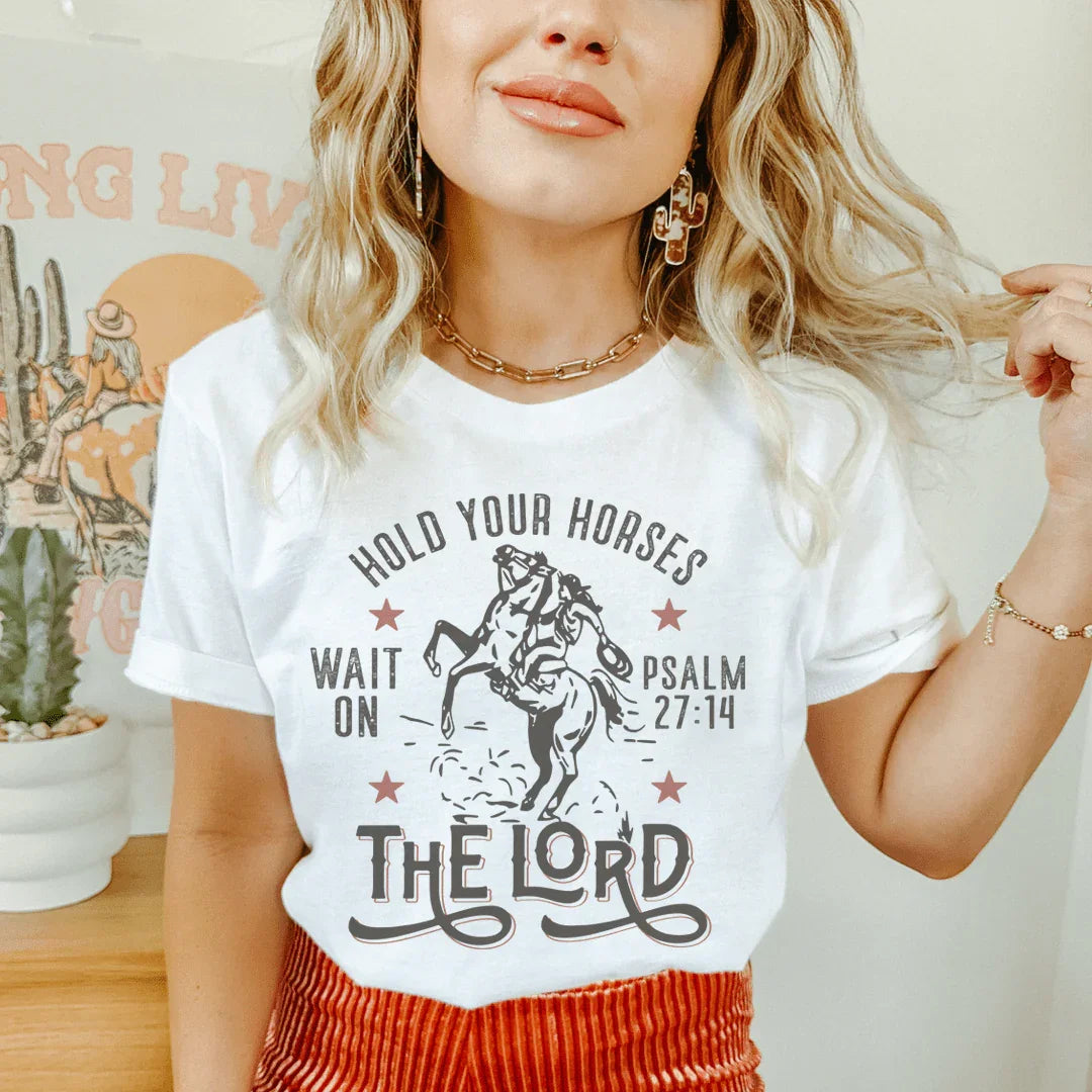 Hold Your Horses Wait On The Lord Psalm 27:14 Tee product image 3